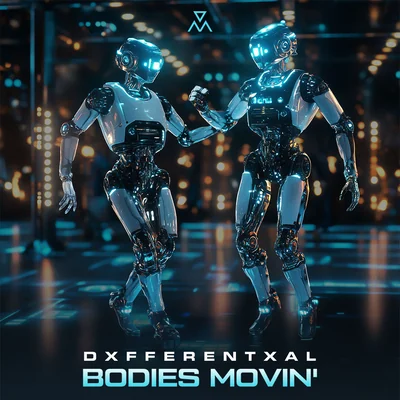 Dxfferentxal - Bodies' Movin