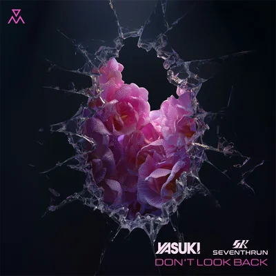YASUKI, Seventhrun - Don't Look Back