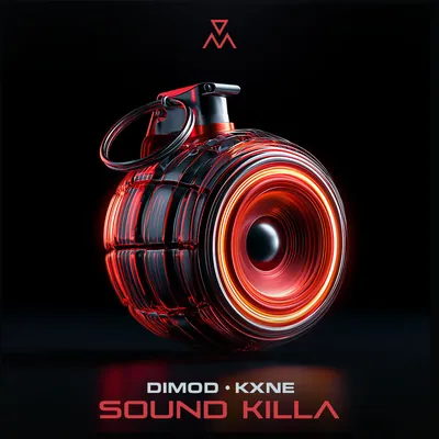 DIMOD, Kxne - Sound Killa