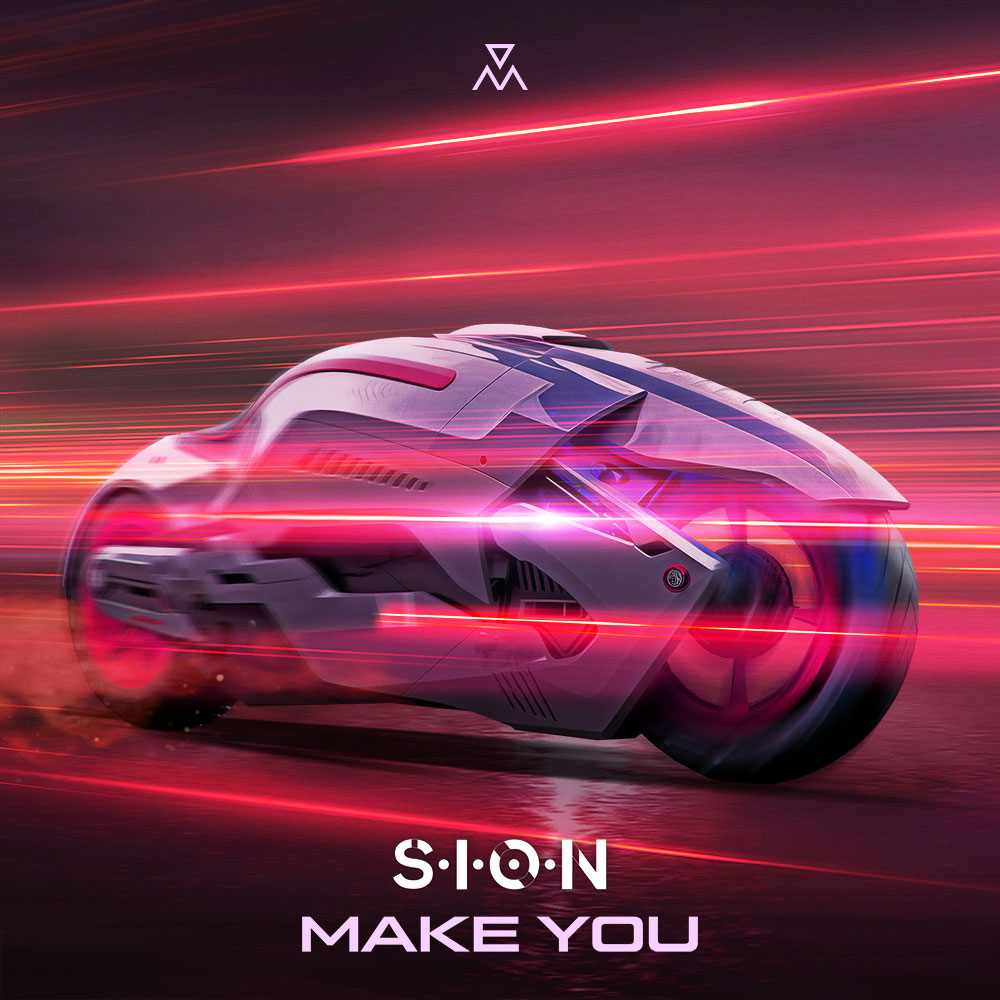 S.I.O.N - Make You