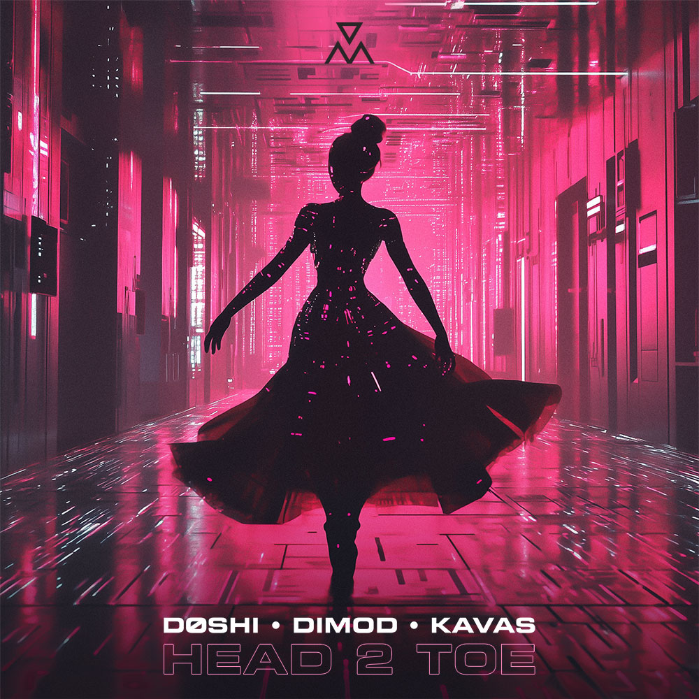 DØSHI, DIMOD, Kavas - Head To Toe